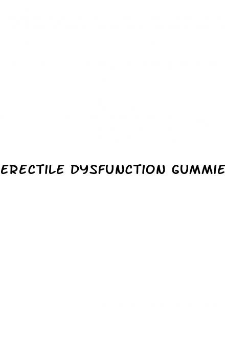 erectile dysfunction gummies