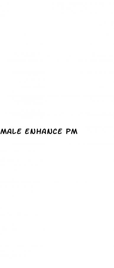 male enhance pm