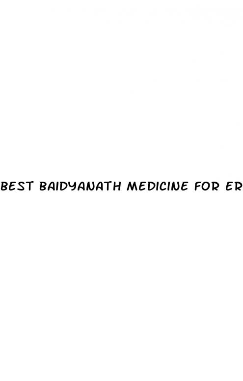 best baidyanath medicine for erectile dysfunction