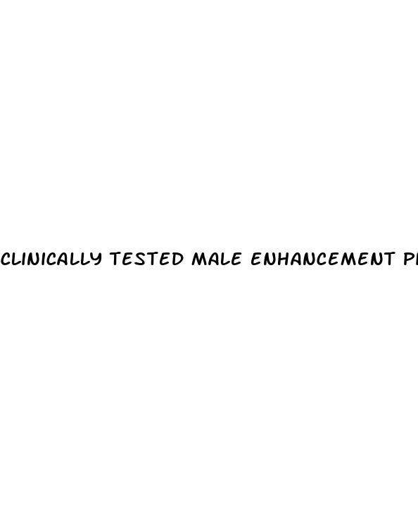 clinically tested male enhancement pills