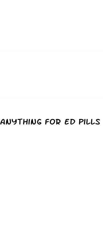 anything for ed pills over the counter