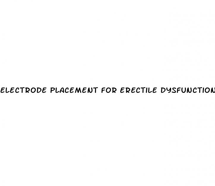 electrode placement for erectile dysfunction