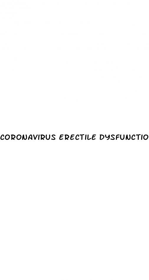 coronavirus erectile dysfunction