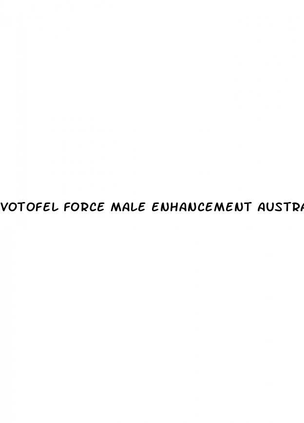 votofel force male enhancement australia