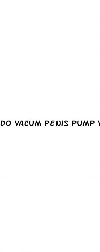 do vacum penis pump work for ed