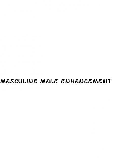 masculine male enhancement