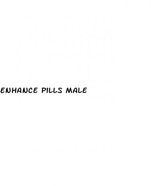 enhance pills male