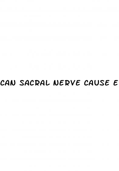 can sacral nerve cause erectile dysfunction