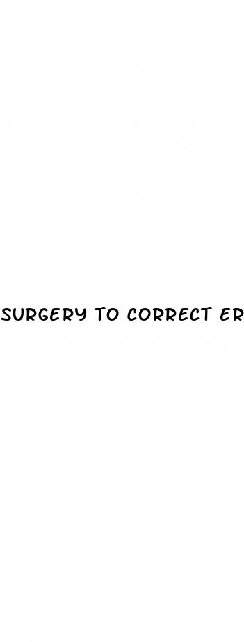 surgery to correct erectile dysfunction