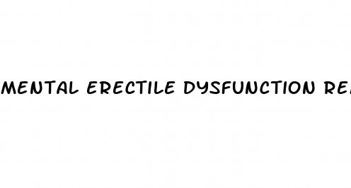 mental erectile dysfunction remedies