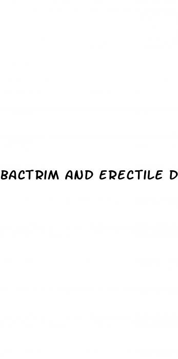 bactrim and erectile dysfunction