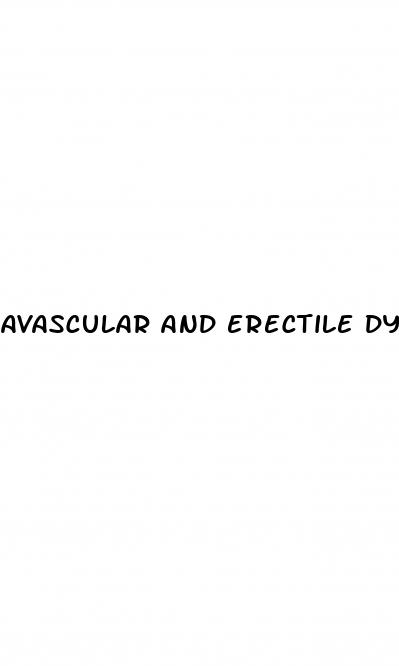 avascular and erectile dysfunction