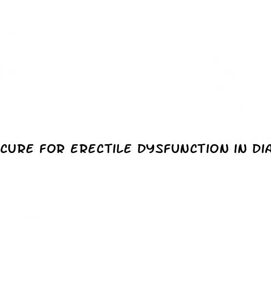 cure for erectile dysfunction in diabetes