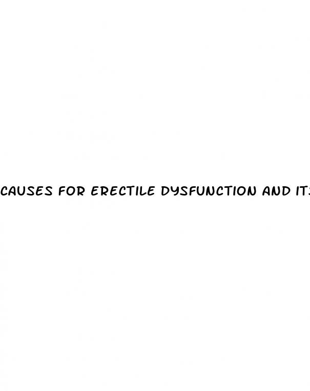 causes for erectile dysfunction and its symptoms