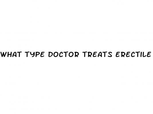 what type doctor treats erectile dysfunction