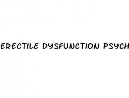 erectile dysfunction psychological treatment