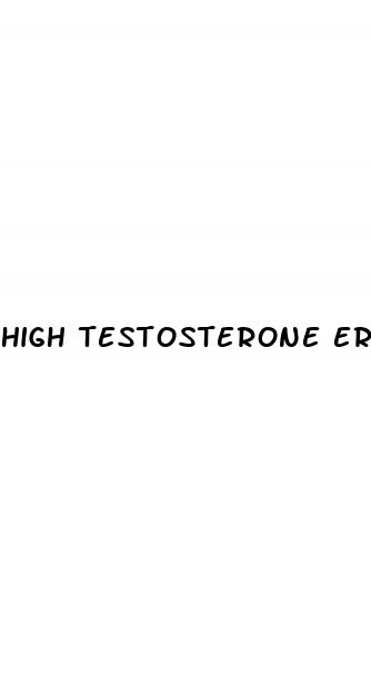 high testosterone erectile dysfunction reddit