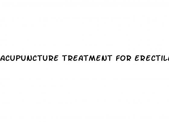 acupuncture treatment for erectile dysfunction