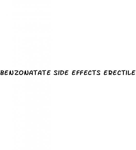 benzonatate side effects erectile dysfunction