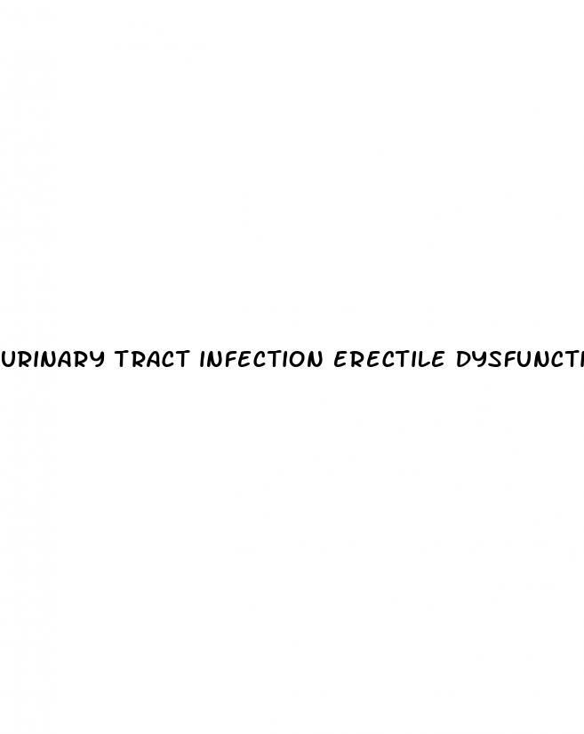 urinary tract infection erectile dysfunction