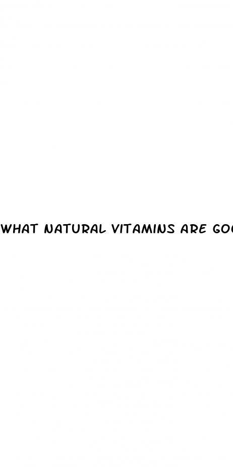 what natural vitamins are good for erectile dysfunction