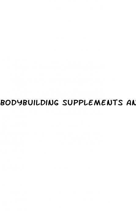 bodybuilding supplements and erectile dysfunction