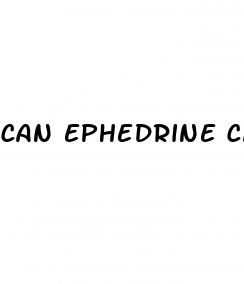 can ephedrine cause erectile dysfunction