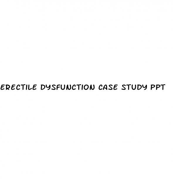 erectile dysfunction case study ppt