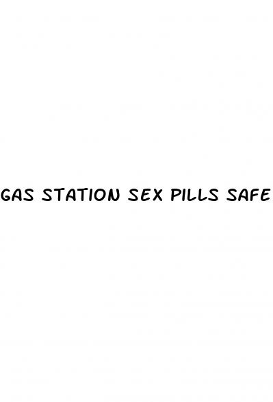 gas station sex pills safe