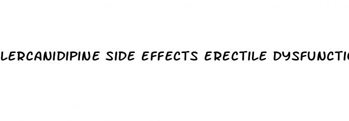 lercanidipine side effects erectile dysfunction