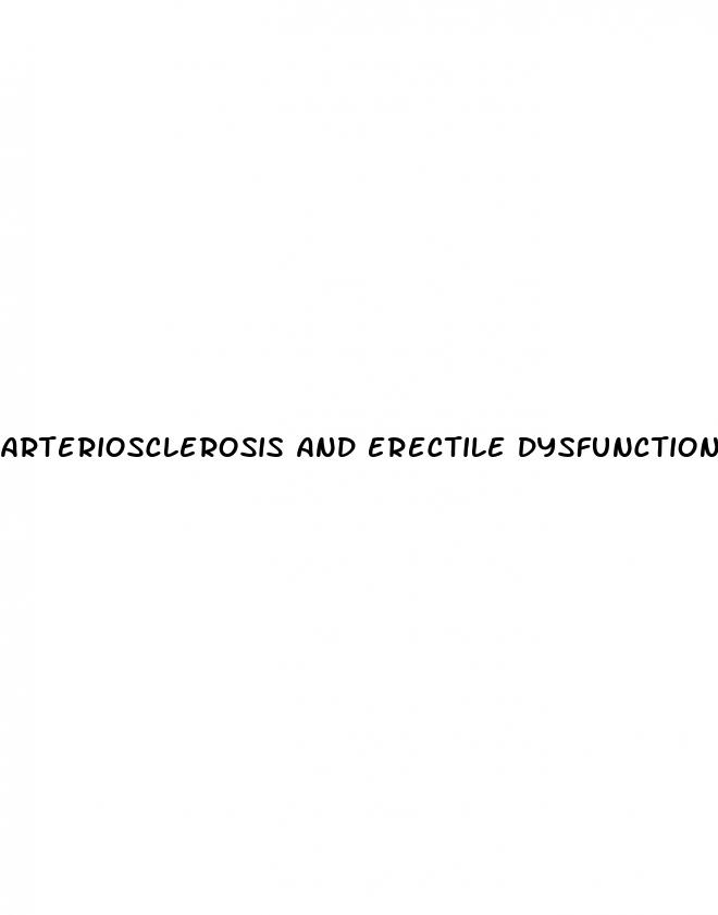 arteriosclerosis and erectile dysfunction