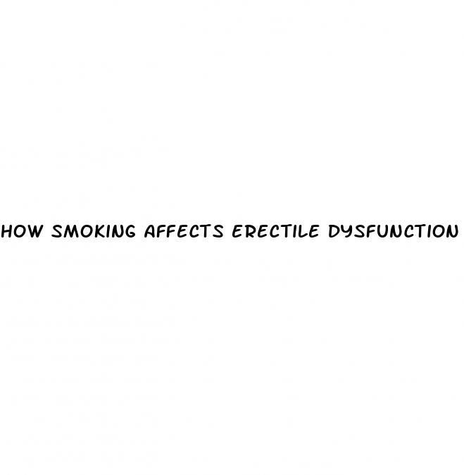 how smoking affects erectile dysfunction