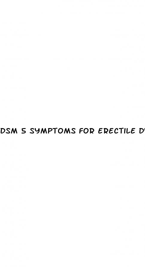 dsm 5 symptoms for erectile dysfunction