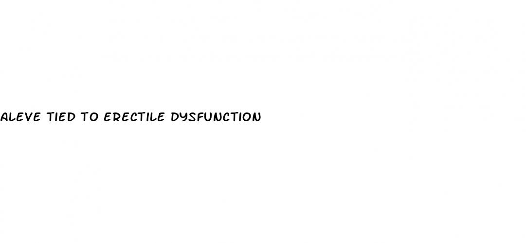 aleve tied to erectile dysfunction