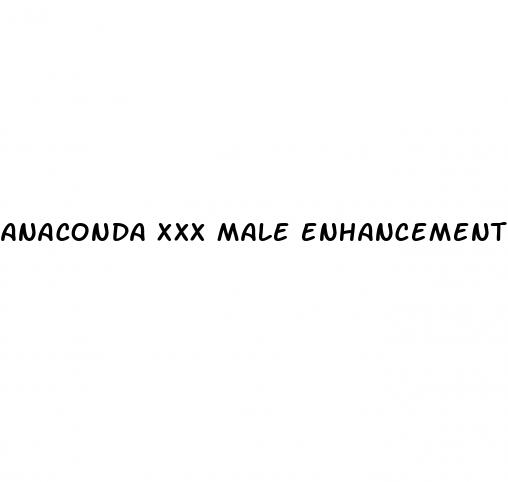 anaconda xxx male enhancement