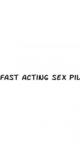 fast acting sex pills for female