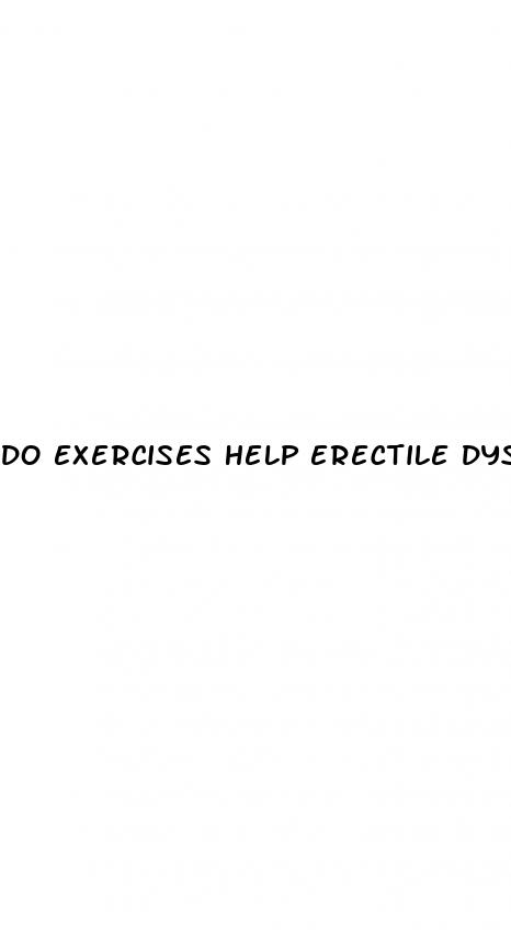 do exercises help erectile dysfunction