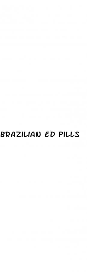 brazilian ed pills