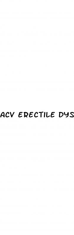 acv erectile dysfunction