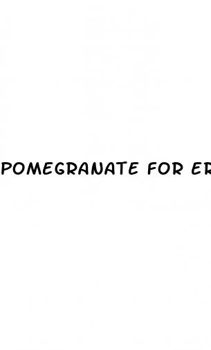 pomegranate for erectile dysfunction