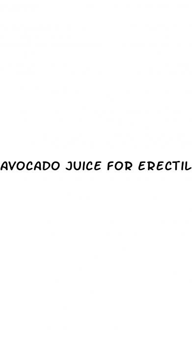 avocado juice for erectile dysfunction