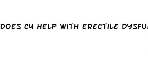 does c4 help with erectile dysfunction