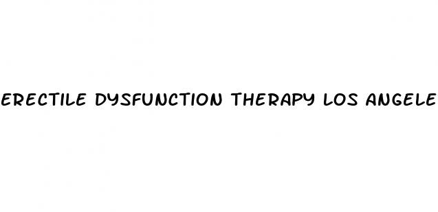 erectile dysfunction therapy los angeles