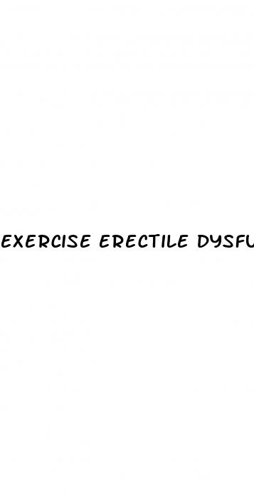 exercise erectile dysfunction