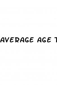 average age to have erectile dysfunction