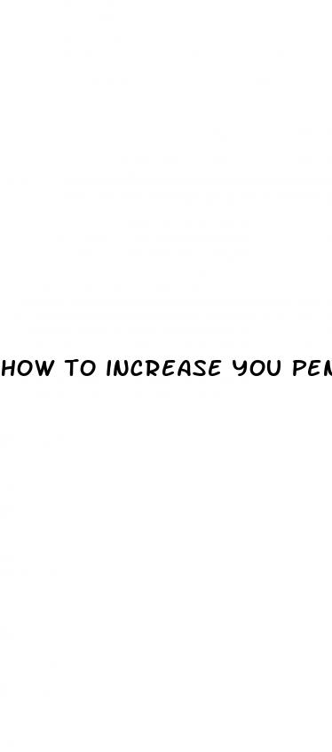 how to increase you penis growing size