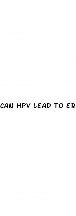 can hpv lead to erectile dysfunction