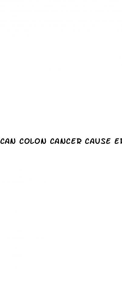 can colon cancer cause erectile dysfunction