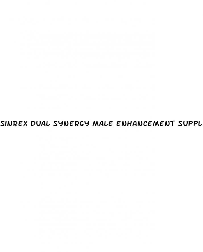 sinrex dual synergy male enhancement supplements