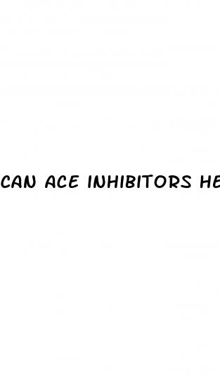 can ace inhibitors help erectile dysfunction